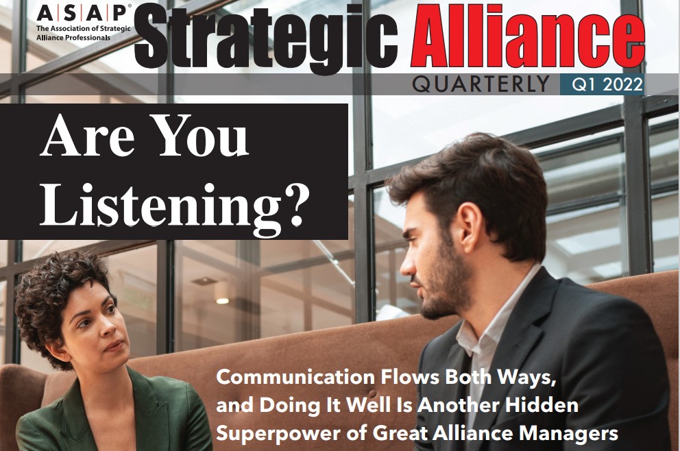 “Treating Your Partners like Customers” – Strategic Alliance Quarterly Q1 2022
